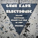 Gene Karz - Electronic Original Mix