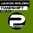 Jaron Nolden - Timeshift Original Mix
