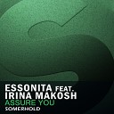 Essonita feat Irina Makosh - Assure You Original Mix