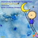 Diamandy Michael Tsukerman - Dysnomia Soren Andrews Remix