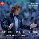 Zbigniew Ksi ek Piotr Rubik - Modlitwa nad wiatem zielonych p l Live