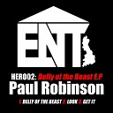 Paul Robinson - Look Original Mix