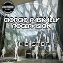 Giorgio Paskally RogerVision - The Step Original Mix