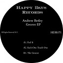 Andrew Betley - The Groove Original Mix