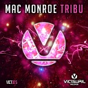 Mac Monroe - Tribu Original Mix