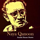 Saadat Hasan Manto - Naya Qanoon