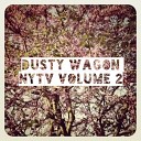 Dusty Wagon feat Jim Cooper - I Only Want To Know If It s OK