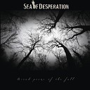 Sea of Desperation - Face That Never Be Forgotten