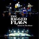 The Ragged Flags - Any Old Time Live
