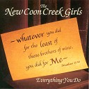 New Coon Creek Girls Dale Ann Bradley - My Lord Will Send Me a Moses