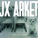 Jx Arket - Last Words from the Broken