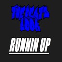 thebeatscook - Runnin Up