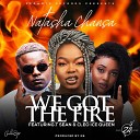 Natasha Chansa - We Got the Fire