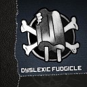 Dyslexic Fudgicle - Handicap Volcano