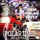 Dem Polar Boyz feat P A aka Glacier Mack… - Makin Moves