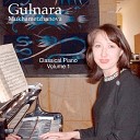 Gulnara Mukhametzhanova - W A Mozart Fantasie D Minor