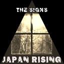 The Signs - Japan Rising