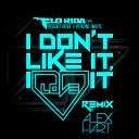 Flo Rida feat Robin Thicke Verdine White - Flo Rida feat Robin Thicke Verdine White I Don t Like It I Love It Alex Hart Radio…