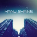 Manu Shrine - Delusion