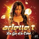 Arielle T - La Go d c t Original Mix