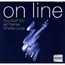 Guy Raiff Trio Charles Loos Art Farmer - On Line