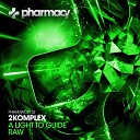 2Komplex - A Light To Guide Original Mix