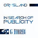 Ormsland - In Search Of Publicity Original Mix