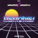 Memorize Memorax - Memories Radio Edit
