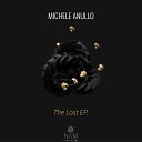 Michele Anullo - The Lost Original Mix