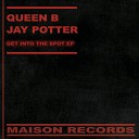 Queen B Jay Potter - Man With Soul Original Mix