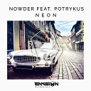 NOWDER feat Potrykus - Neon Original Mix