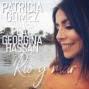 Patricia G mez Grupo feat Georgina Hassan - R o y Mar