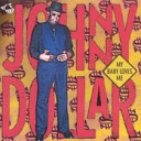 Johnny Dollar - If Loving You Is Wrong I Don t Want to Be…