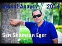 9990 Manaf Agayev - Sen Shamsan Eger new 2014