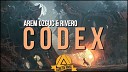 Arem Ozguc RIVERO - Codex Original Mix