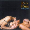 John Parr - Forgiveness