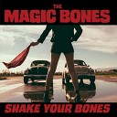 The Magic Bones - Imagine