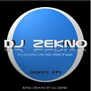 DJ Zekno - Hands Up Party 1 2014 Summer Remake Tribuite To Splash…