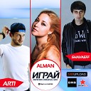 Shavaeff pres ARTI feat Alman - Играй Rework Original Mix