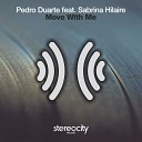 Pedro Duarte feat Sabrina Hilaire - Move With Me Club Instrumental