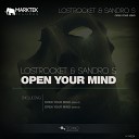 LostRocket Sandro S - Open Your Mind Side B