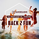 SonicTunez - DJ Restlezz vs Tribune Back 2 Fun Megastylez Remix…