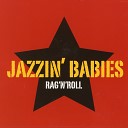 Jazzin Babies - For Once in My Life