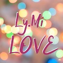 Ly Mi - Love