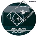 Diego Del Val - Grooveman