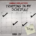 SeeJay100 feat LIMMA - Trapping In My Schedule