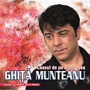 Ghita Munteanu - Cu Tine Zbor
