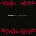 Massimo - Nemam Vremena Live