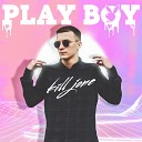 kill jone - Play Boy prod by BLOODTHUG