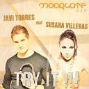 Javi Torres feat Susana Villegas - Try It Original Mix
